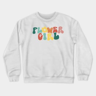 Flower girl Crewneck Sweatshirt